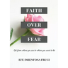 Faith Over Fear
