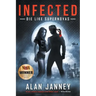 Infected: Die Like Supernovas