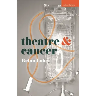 Theatre and Cancer