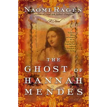 The Ghost of Hannah Mendes