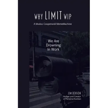 Why Limit WIP: We are Drowning in Work