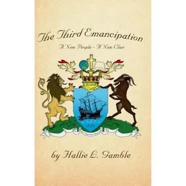 The Third Emancipation: A New People - A New Clan