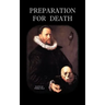 Preparation for Death or Considerations on the Eternal Maxims