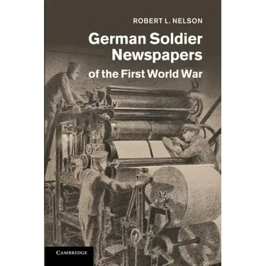 German Soldier Newspapers of the First World War