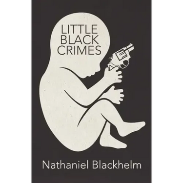 Little Black Crimes: Stories