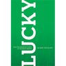 Lucky: How the Kingdom Comes to Unlikely People