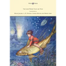 The Land Where Tales are Told - Illustrated by Helen Jacobs, A. H. Watson, Linden Miller and Ernest Aris