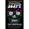 Rock & Roll Nightmares: Along Comes Scary: '60s Edition Short Stories