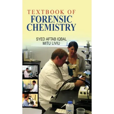 Textbook of Forensic Chemistry
