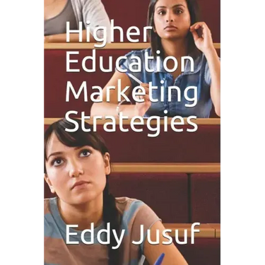 Higher Education Marketing Strategies