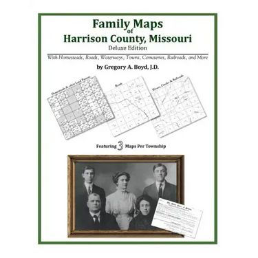 Family Maps of Harrison County, Missouri