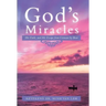 God's Miracles: His Faith, and His Escape from Vietnam by Boat