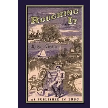 Roughing It