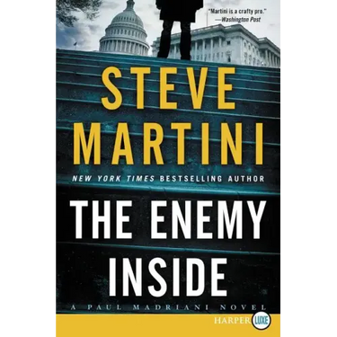 The Enemy Inside: A Paul Madriani Novel