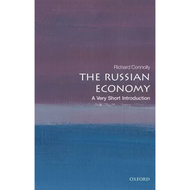 The Russian Economy: A Very Short Introduction