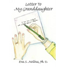 Letter to My Granddaughter