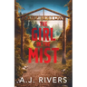 The Girl in the Mist