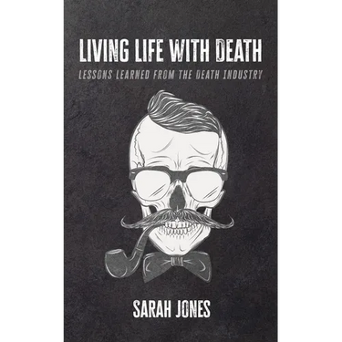 Living Life with Death