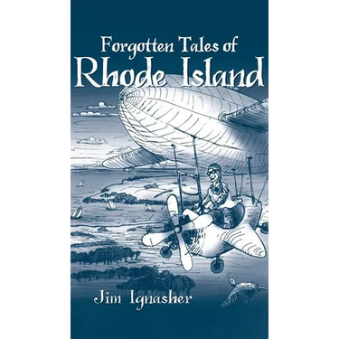Forgotten Tales of Rhode Island