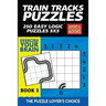 Train Tracks Puzzles: 250 Easy Logic Puzzles 5x5