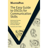 The Easy Guide to Osces for Communication Skills