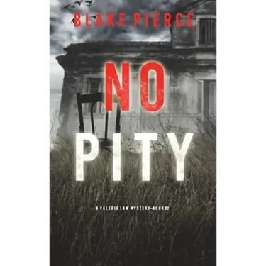 No Pity (A Valerie Law FBI Suspense Thriller-Book 2)