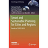 Smart and Sustainable Planning for Cities and Regions: Results of Sspcr 2019