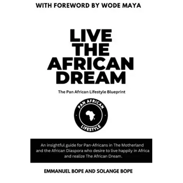 Live The African Dream