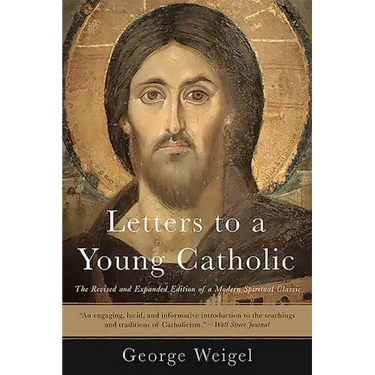 Letters to a Young Catholic