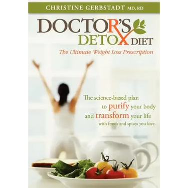 Doctor's Detox Diet The Ultimate Weight Loss Prescription