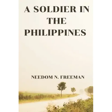 A Soldier in the Philippines