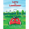 Larry the Lawnmower