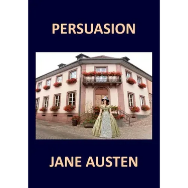 PERSUASION Jane Austen