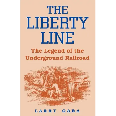 The Liberty Line: The Legend of the Underground Railroad