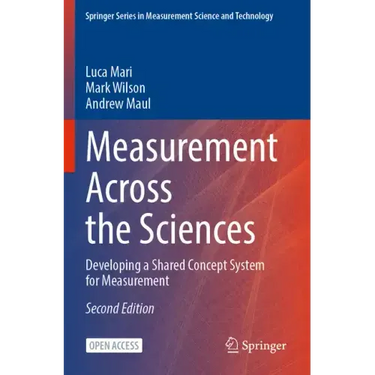 Measurement Across the Sciences: Developing a Shared Concept System for Measurement