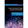 Youth, Sexuality and Sexual Citizenship
