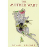 The Mother Wart