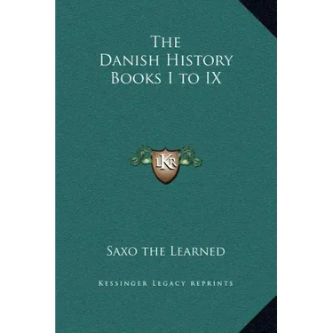 The Danish History Books I to IX