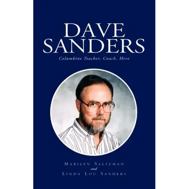 Dave Sanders--Columbine Teacher