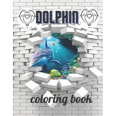 Dolphin coloring book: A Coloring book for adults of 35 amazing Dolphin Coe Stress relief Book Designs Paperback