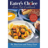 Eater's Choice Low-Fat Cookbook: Eat Your Way to Thinness and Good Health
