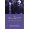 Love and Sacrifice: The Life of Emma Jung