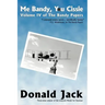 Me Bandy, You Cissie