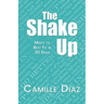 The Shake Up: Misfit to Best Fit in 30 Days
