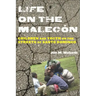 Life on the Malecón: Children and Youth on the Streets of Santo Domingo