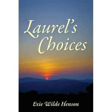 Laurel's Choices