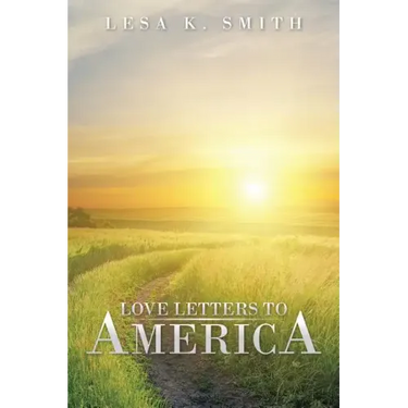 Love Letters to America