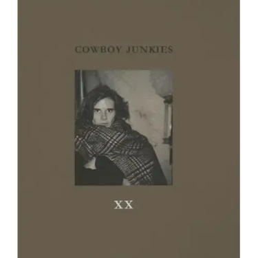 XX: Lyrics and Photographs of the Cowboy Junkies, with Watercolors by Enrique Martínez Celaya