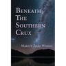 Beneath the Southern Crux