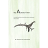 My Autistic Filter: An inside look at how one autistic person processes information